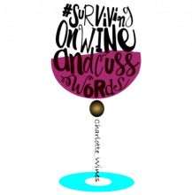 Surviving on wine and cuss words
